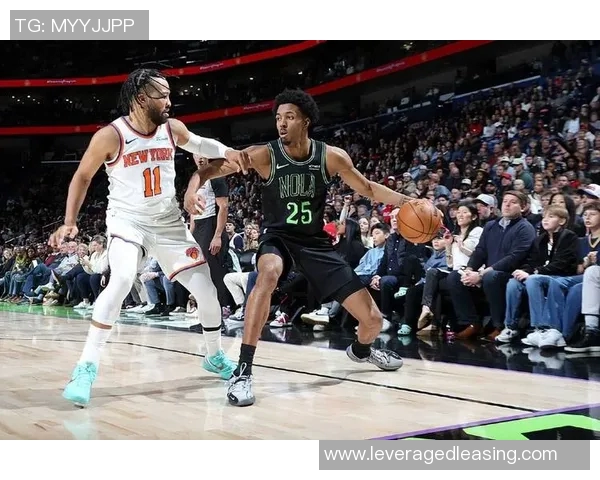 尼克斯对阵鹈鹕比赛因特殊原因延期球迷期待新赛程安排